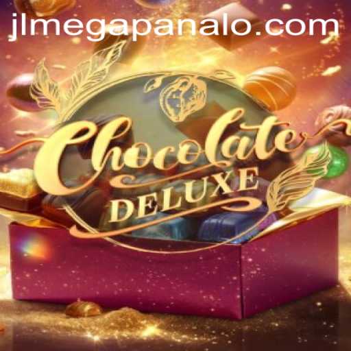 Unwrapping the Excitement of ChocolateDeluxe: A Look Into the Game and Its Mega Panalo Experience